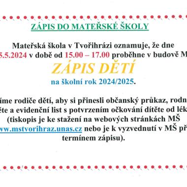 Zápis dětí do MŠ v Tvořihrázi 15.5.2024 v době od 15.00 - 17.00 hodin